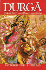 Durga - Parma Sakti, Maheswari, Mahadevi